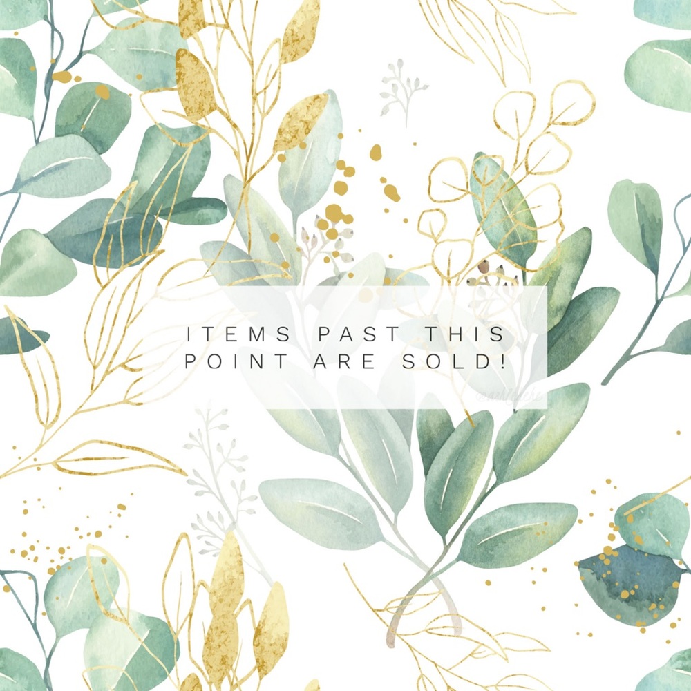 Items past this point are SOLD!